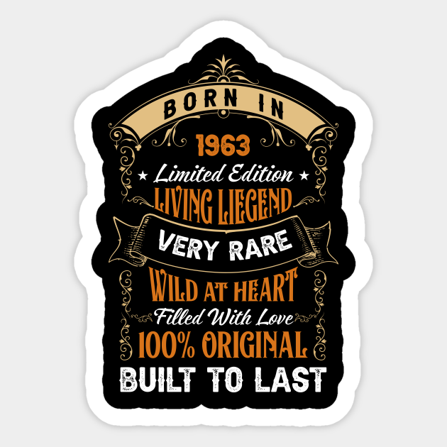 Born in 1963 Limited Edition Vintage 1963 Birthday Sticker